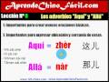 8. Aprende chino fácil. Los adverbos de lugar "aquí­" y "allá"