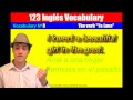 Vocabulary Nº 3: El verbo "To love"